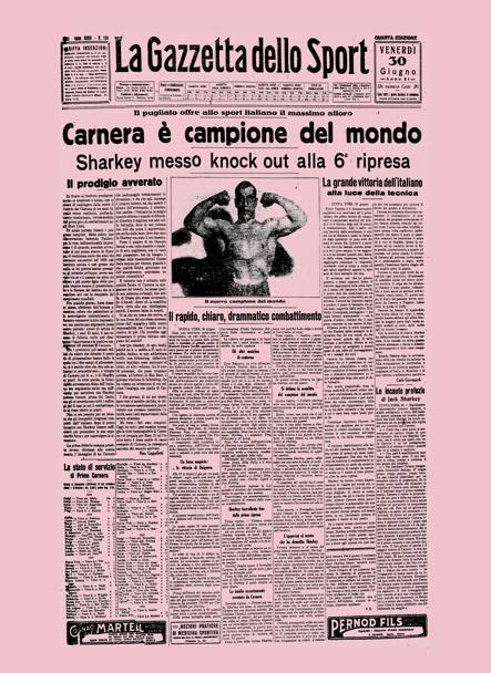 Ecco come La Gazzetta dello Sport celebra il titolo mondiale di Carnera (Archivio La Gazzetta dello Sport)